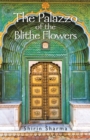 The Palazzo of the Blithe Flowers - eBook