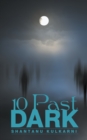 10 Past Dark - eBook