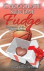 Chocolate Sundae Fudge : The Embrace of the Entwined Game - Book