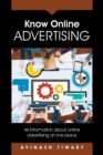 Know Online Advertising : All Information about Online Advertising at One Place - Book