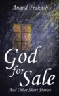 God for Sale : And Other Short Stories - Book