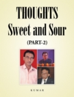Thoughts - Sweet and Sour : (Part-2) - eBook