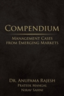Compendium : Management Cases from Emerging Markets - Book