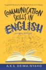 Communication Skills in English : Suggested Reading for the Media, Schools and Colleges - Book