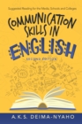 Communication Skills in English : Suggested Reading for the Media, Schools and Colleges - eBook
