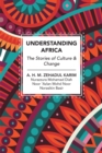 Understanding Africa : The Stories of Culture and Change - eBook