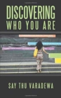 Discovering Who You Are - Book