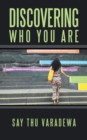 Discovering Who You Are - eBook