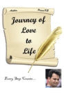Journey of Love to Life : Every Step Counts - Book