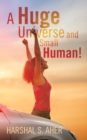 A Huge Universe and Small Human! - eBook