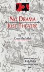 No Drama, Just Theatre : Book of Plays on Folk Tales from Across the World Vol. 1 - eBook