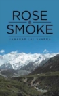 Rose & Smoke - Book