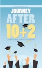 Journey After 10+2 : Careers After School Education - eBook