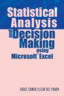 Statistical Analysis and Decision Making Using Microsoft Excel - Book