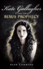 Kate Gallagher and the Bexus Prophecy - Book
