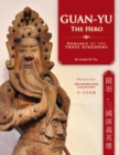 Guan-Yu the Hero : Romance of the Three Kingdoms (??, ??????) - eBook