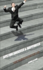 GPS for Success & Happiness : The Right Paths for Life - Book