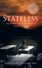 Stateless: Diary of a Spirited Boy at Napho Camp - eBook
