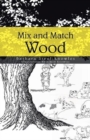Mix and Match Wood - Book