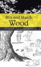 Mix and Match Wood - Book