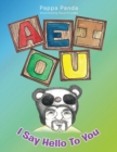 Aeiou : I Say Hello to You - Book