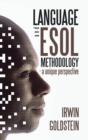 Language and ESOL Methodology- A Unique Perspective - Book