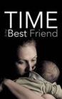 Time Is My Best Friend - Book