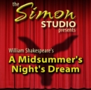 Simon Studio Presents: A Midsummer Night's Dream - eAudiobook