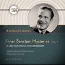 Inner Sanctum Mysteries, Vol. 1 - eAudiobook