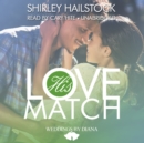 His Love Match - eAudiobook