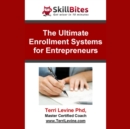 The Ultimate Enrollment Systems for Entrepreneurs - eAudiobook