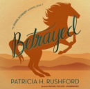 Betrayed - eAudiobook