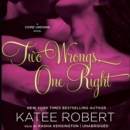Two Wrongs, One Right - eAudiobook