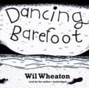 Dancing Barefoot - eAudiobook