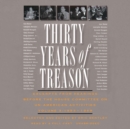 Thirty Years of Treason, Vol. 3 - eAudiobook