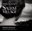 The Witchcraft of Salem Village - eAudiobook