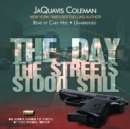 The Day the Streets Stood Still - eAudiobook
