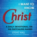 I Want to Know More of Christ - eAudiobook