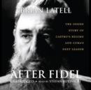 After Fidel - eAudiobook