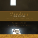 Finding Iris Chang - eAudiobook