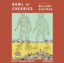 Bowl of Cherries - eAudiobook