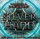 The Silver Hand - eAudiobook