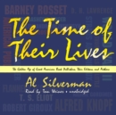 The Time of Their Lives - eAudiobook