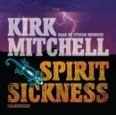 Spirit Sickness - eAudiobook