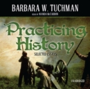 Practicing History - eAudiobook