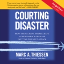 Courting Disaster - eAudiobook