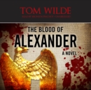 The Blood of Alexander - eAudiobook