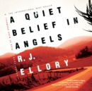 A Quiet Belief in Angels - eAudiobook