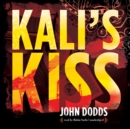 Kali's Kiss - eAudiobook