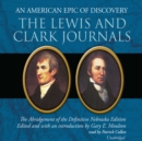 The Lewis and Clark Journals - eAudiobook